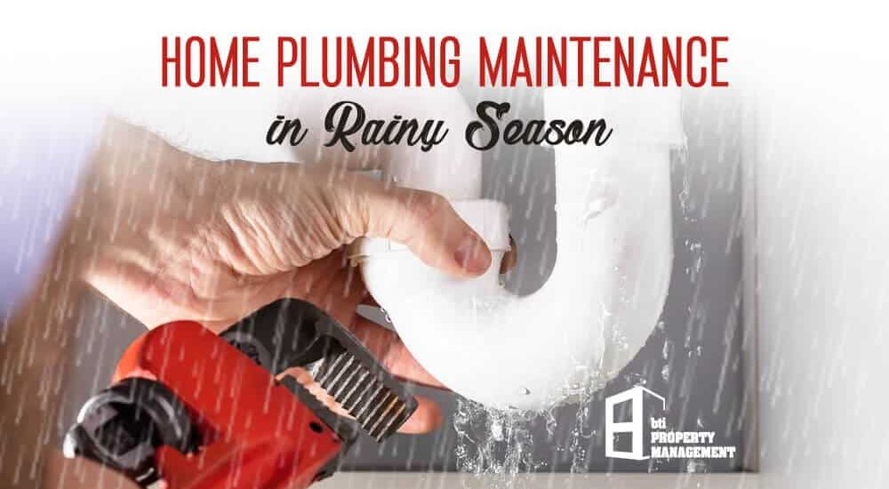 Home Plumbing Maintenance in Rainy Season