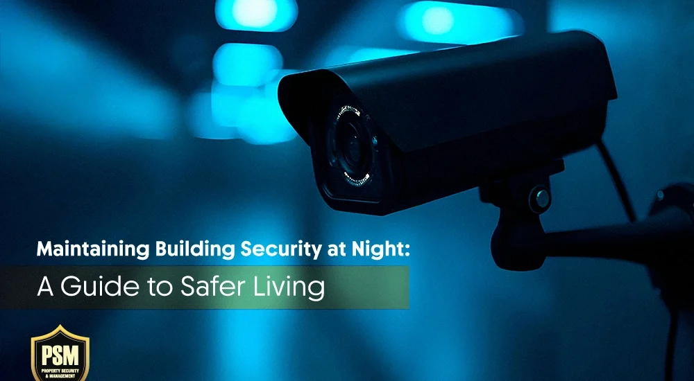 Maintaining Building Security at Night